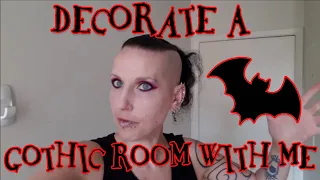 Decorate A Gothic Room With Me! | Madame Absinthe