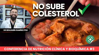 Reduce Colesterol con Chicharrón + Frijol |  Conferencia # 3 Dr Benjamín PhD - Contra Enfermedades