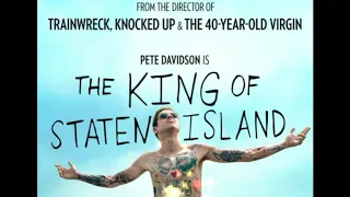 The King of Staten Island (2020) | Ending Song