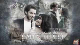 Efe & Verda (Şahin Tepesi) Let You Love Me