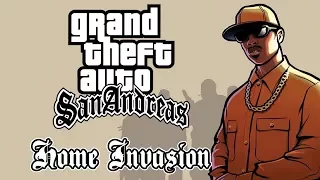 Grand Theft Auto: San Andreas - Home Invasion (Кража со взломом)