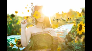 Leej Nus Dai Siab Cover By Aisheli