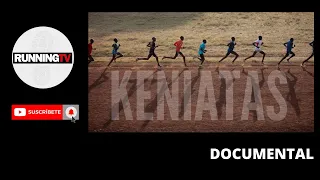 KENIATAS | Camino a la gloria  [documental]