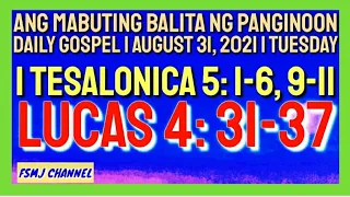 ANG MABUTING BALITA NG PANGINOON | AUG. 31, 2021 | DAILY GOSPEL | ANG SALITA NG DIYOS | FSMJ CHANNEL