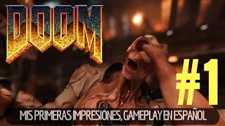 DOOM MIS PRIMERAS IMPRESIONES GAMEPLAY EN ESPAÑOL | PC ULTRA