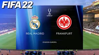 FIFA 22 - Real Madrid vs. Eintracht Frankfurt | UEFA Super Cup