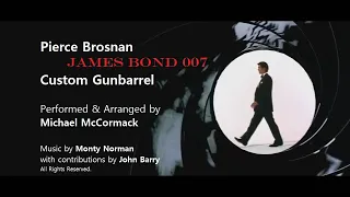 Re-scored Pierce Brosnan James Bond 007 Gunbarrel w/Custom Soundtrack Performed by Michael McCormack