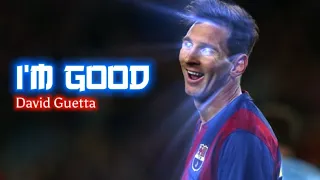 MESSI 2015(im good-David Guetta)GOAL and SKILL