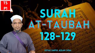 SURAH AT-TAUBAH 128-129   l   PENDIDIKAN ISLAM   l   TINGKATAN 5 KSSSM   l   PELAJARAN 1