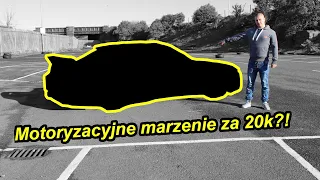 Motoryzacyjne marzenie z dzieciństwa - Czy można kupić auto marzeń za 20 tys złotych!?