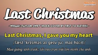 Học tiếng Anh qua bài hát - LAST CHRISTMAS - (Lyrics+Kara+Vietsub) - Thaki English