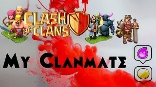 Clash of Clans - Best Attack From My Clanmates