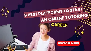 8 Best Platforms To Start An Online Tutoring Career | A Zaib