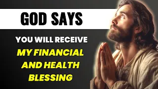 GOD SAYS - you will receive a FINANCIAL MIRACLE if you listen to my voice