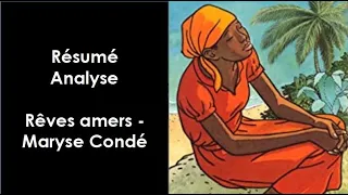 "Rêves amers" de Maryse Condé