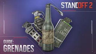 Standoff 2 | Guide | Grenades