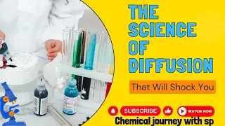 The Science of Diffusion #diffusion #chemistry #science