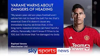 Raphael Varane warns against dangers of heading amid worries about concussion