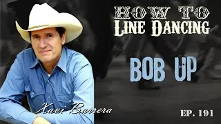 How to dance BOB UP 64 Counts Intermediate Country Line Dance.