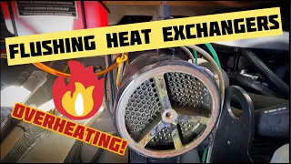 Overheating problem - Flushing Heat Exchanger