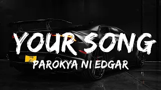 Parokya Ni Edgar - Your Song (Karaoke)  | Music Ariyah