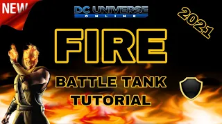 DCUO Fire Battle Tank Tutorial 2021