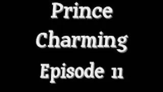 Prince Charming Episode 11