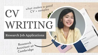 How to Write a CV for a Research Assistant Position + Example | Biomedical Research Job Applications