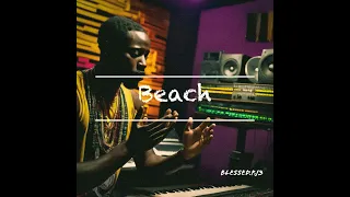 [FREE] "Beach" - AfroGospel x Afrobeats Type Beat