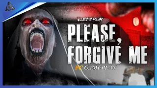 Please, Forgive Me | Let's Play New Horror PC Gameplay | Walkthrough - No Commentary