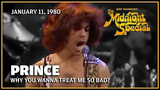 Why You Wanna Treat Me so Bad? - Prince | The Midnight Special