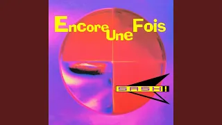 Encore Une Fois (Original 12" Mix)