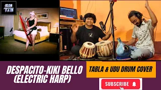 Despacito-Kiki Bello (Electric Harp) Tabla & Udu drum cover X Subhasis | Kumar Aishwarya