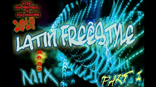 Latin Freestyle Mega Mix Part 1 (FSP)