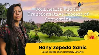 Episode 95: Soil health and the Transformative Process of Composting