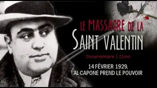 L'affaire Al Capone Le massacre de la Saint Valentin (The St Valentine's Day Massacre)