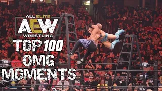 AEW TOP 100 OMG MOMENTS