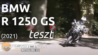 A megingathatatlan: BMW R 1250 GS (2021) teszt - Onroad.hu