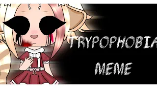 TRYPOPHOBIA MEME|GC/Piggy|⚠️BLOOD⚠️