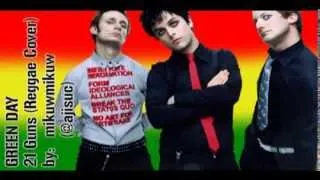 Green Day   21 Guns Reggae Version   YouTube