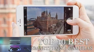 TOP 10 - Best Smartphone Cameras 2016