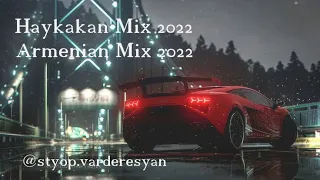 Haykakan Mix 2022 || Armenian Mix 2022