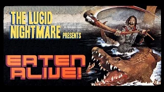 The Lucid Nightmare - Eaten Alive Review