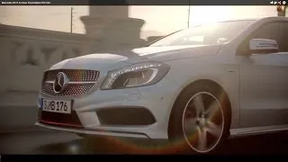 Mercedes-Benz 2013 A-Class Presentation HD Film