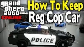 GTA Online - HOW TO KEEP REGULAR "COP CAR" GLITCH [GTA V Multiplayer]