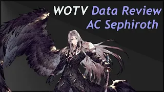 WOTV Data Review: Advent Children Sephiroth