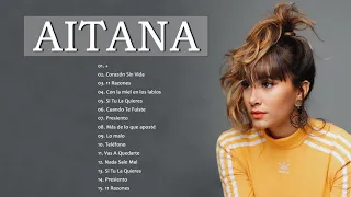 Aitana - Mix 2021 - Las mejores canciones de AItana 2021 - Grandes exitos de Aitana 2021