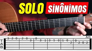 SINÔNIMOS - SOLO no violão - Passo a passo - Prof. Sidimar Antunes🎸