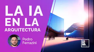 Inteligencia Artificial y Arquitectura | Pedro Ferrazini. Arquitecto.