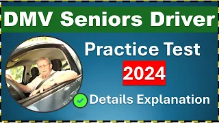 DMV Practice Test 2024 for Senior Drivers' Written Exam - Applicable to all 50 states in the US